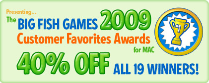 Big Fish Games 2009 Customer Favorite Awards